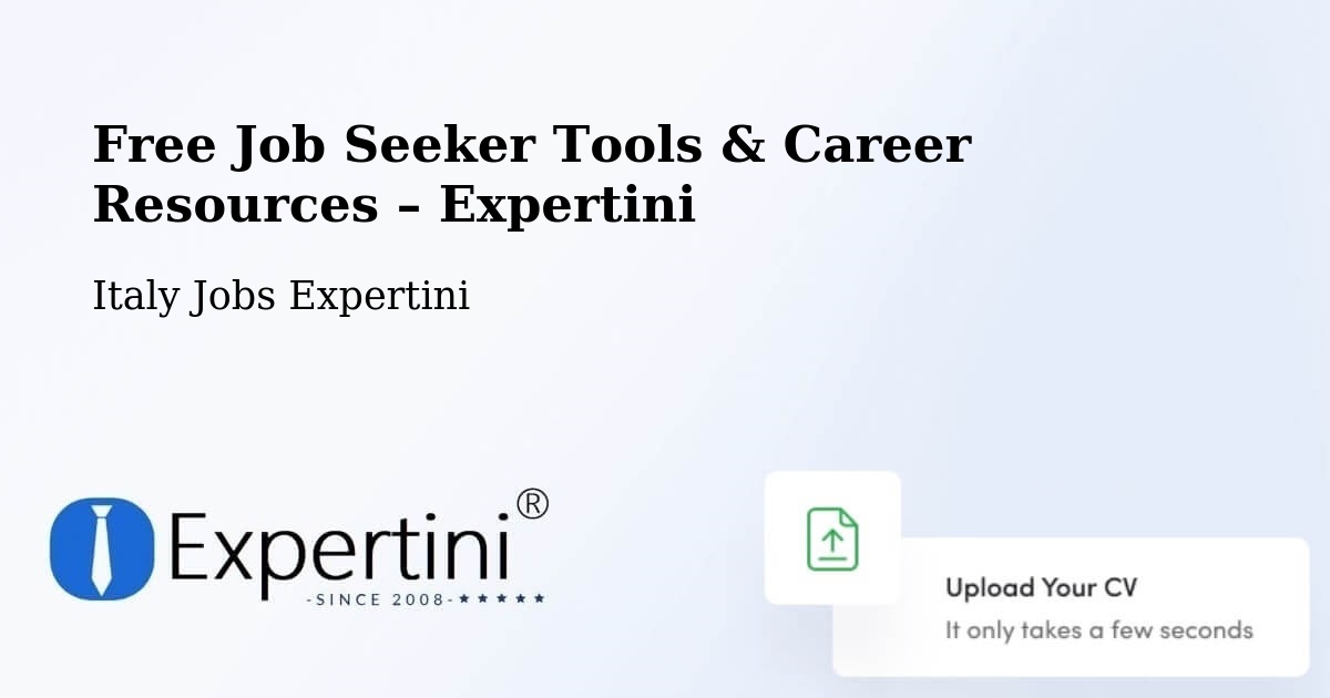 Free Job Seeker Tools & Career Resources – Alberobello - Alberobello, Italy Jobs Expertini