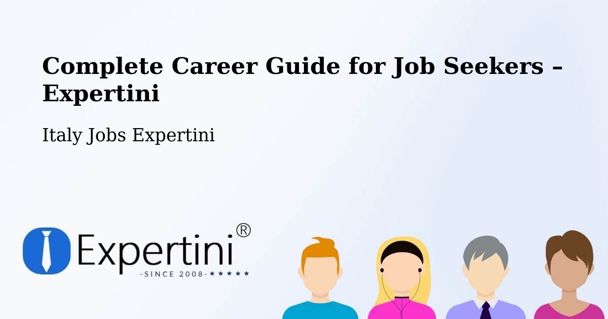 Career Guide for Job Seekers – Alberobello - Alberobello, Italy Jobs Expertini
