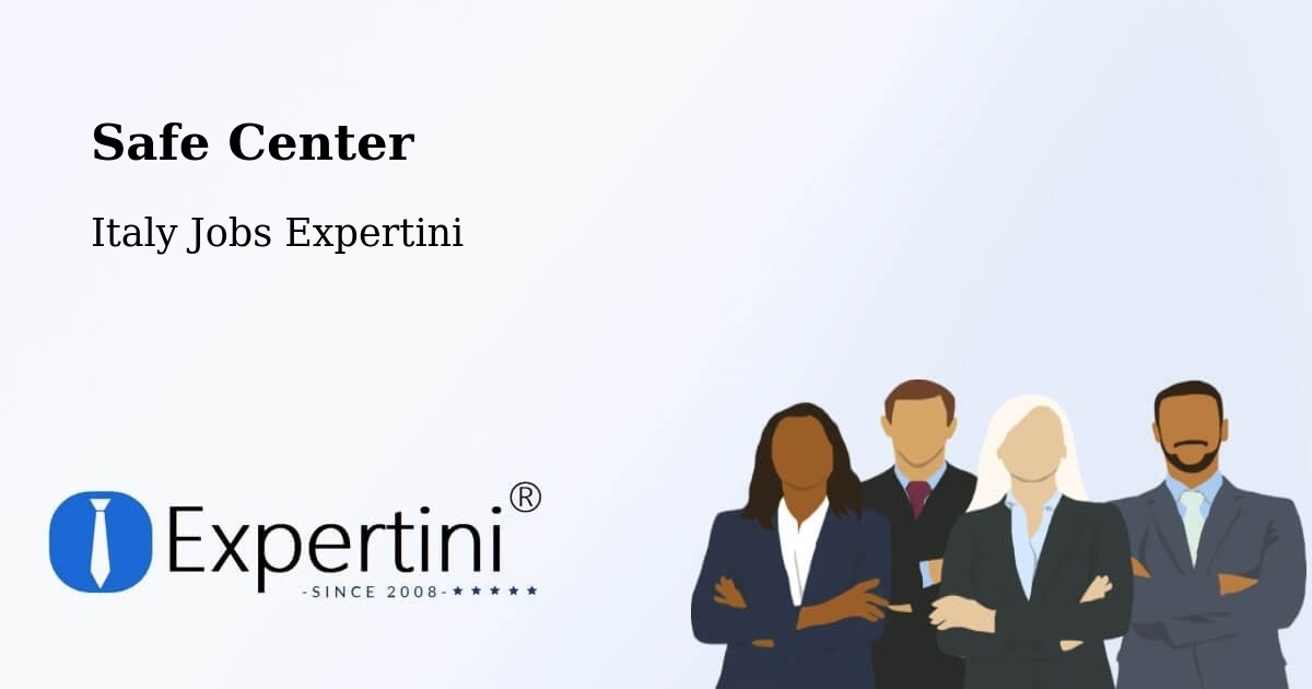 Safety Center – Alberobello - Italy Jobs Expertini