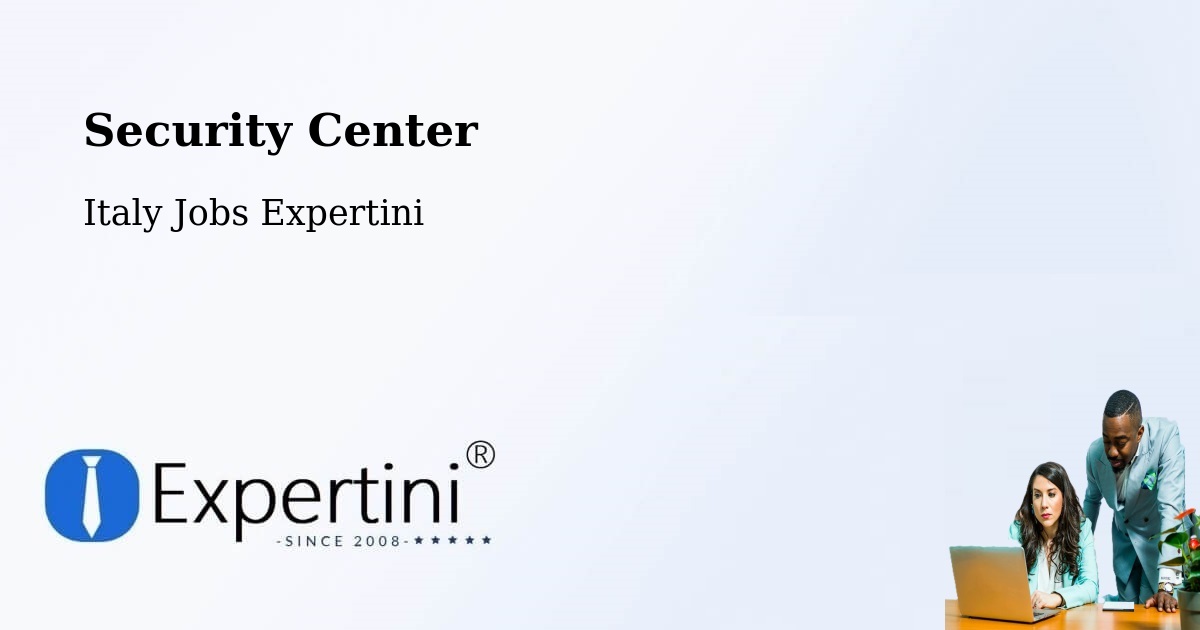 Security & Compliance – Alberobello - Italy Jobs Expertini