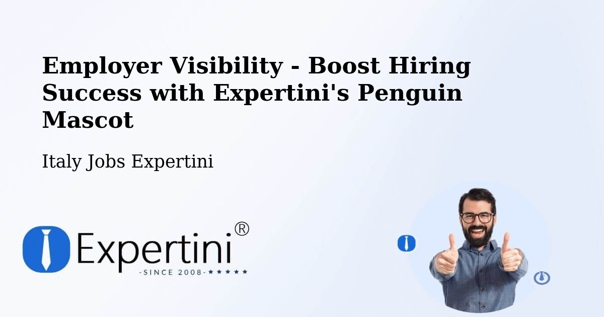 CV and Resume Visibility Optimization – Alberobello - Italy Jobs Expertini